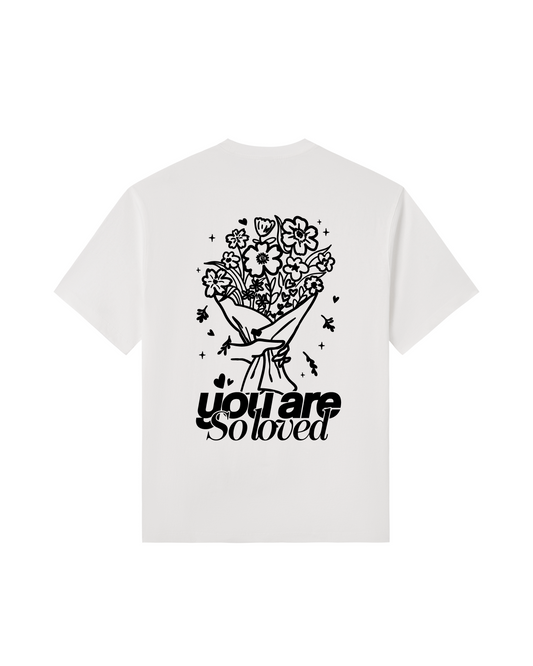 You Are So Loved Tee