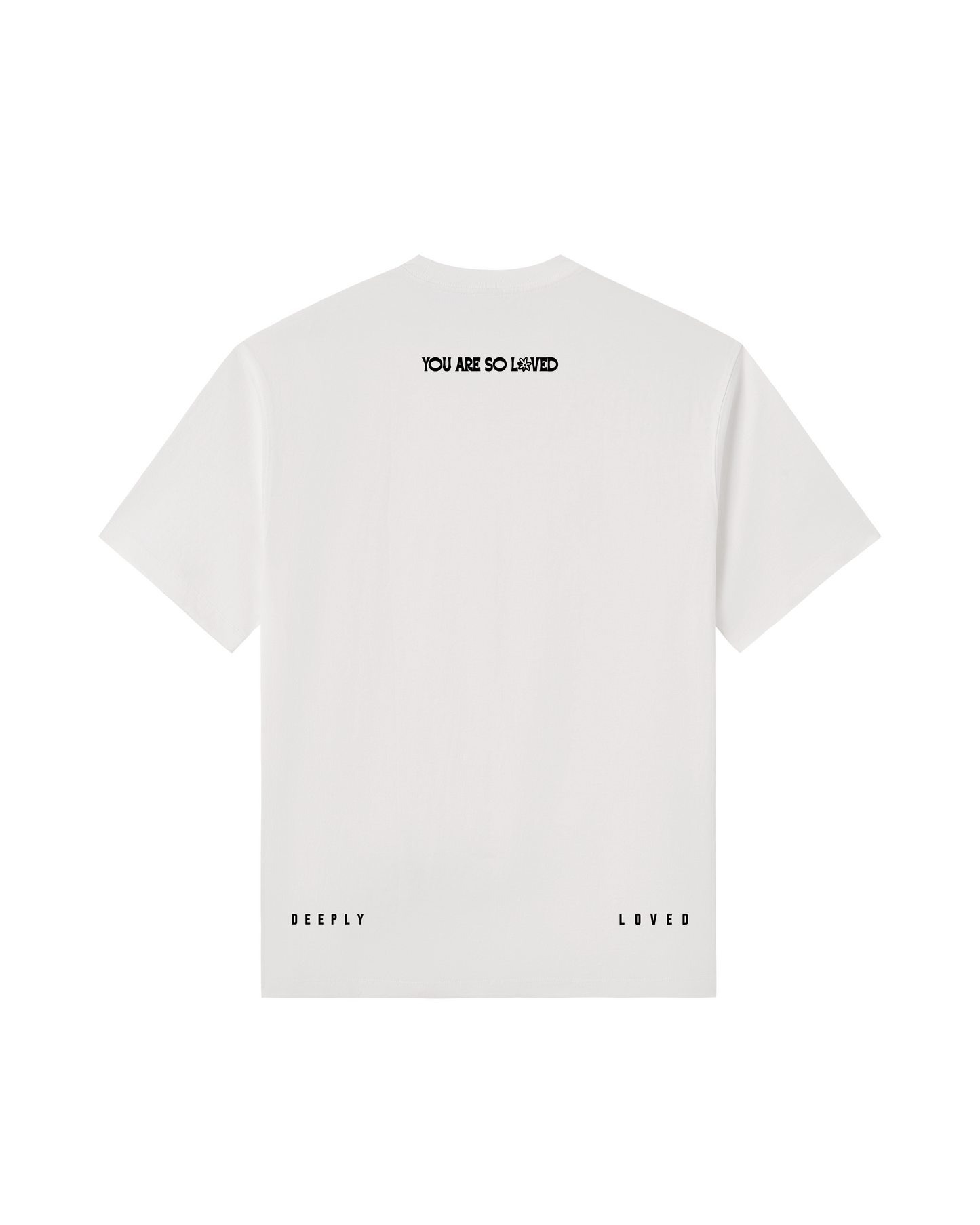 You Are So Loved Premium Cotton Tee