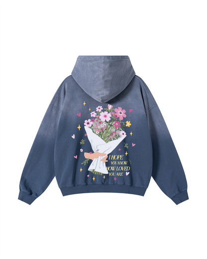 I Hope You Know How Loved You Are Multi-Color Washed Hoodie