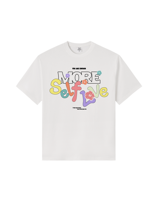 More Self Love Tee