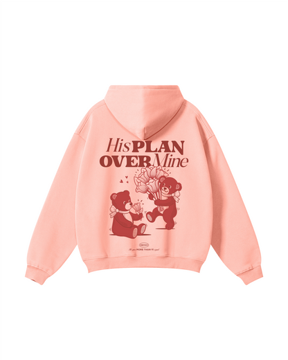 His Plan Over Mine Hoodie