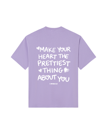 Make Your Heart the Prettiest Thing About You Tee