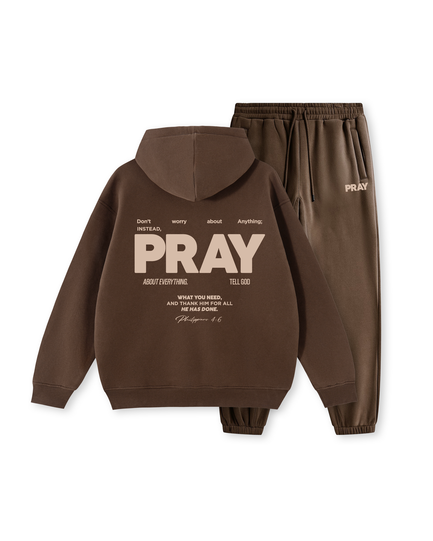 Don’t Worry, PRAY  Hoodie