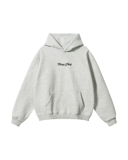 Fear Not, He Is With You Hoodie