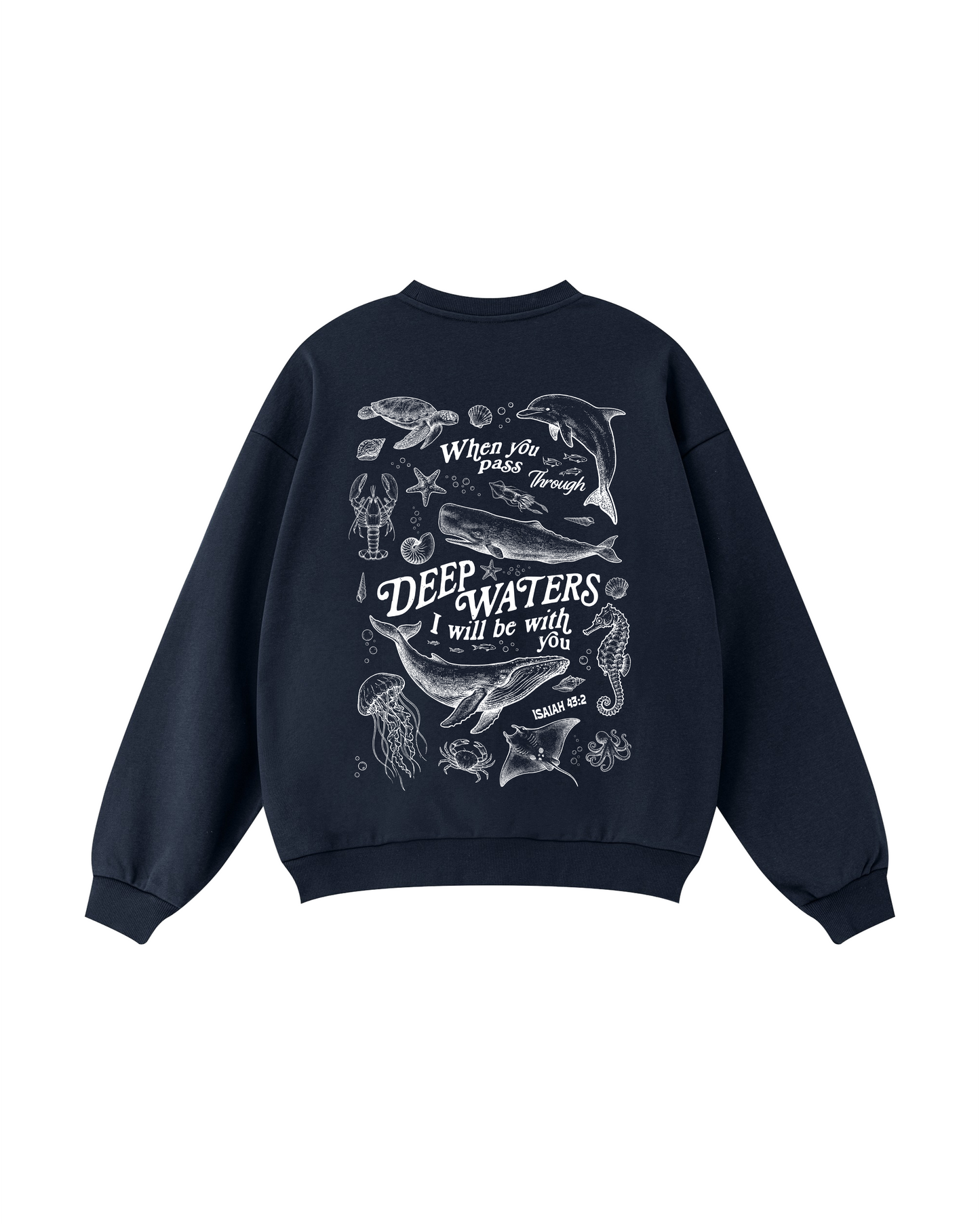 Fear Not, He Is With You Crewneck
