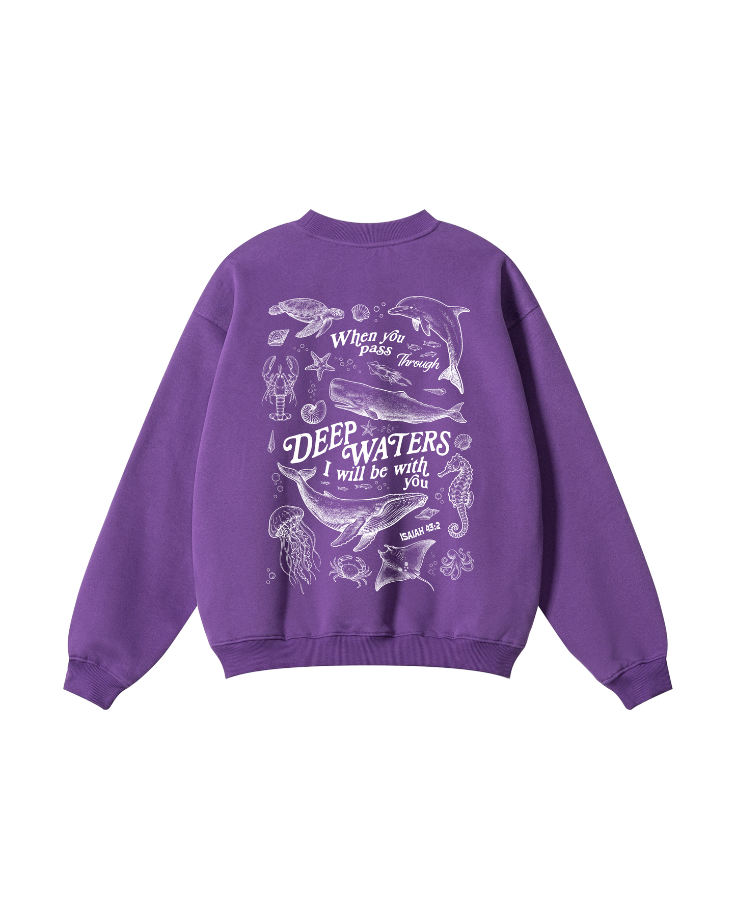 Fear Not, He Is With You Crewneck