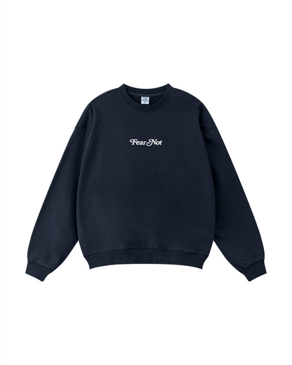 Fear Not, He Is With You Crewneck