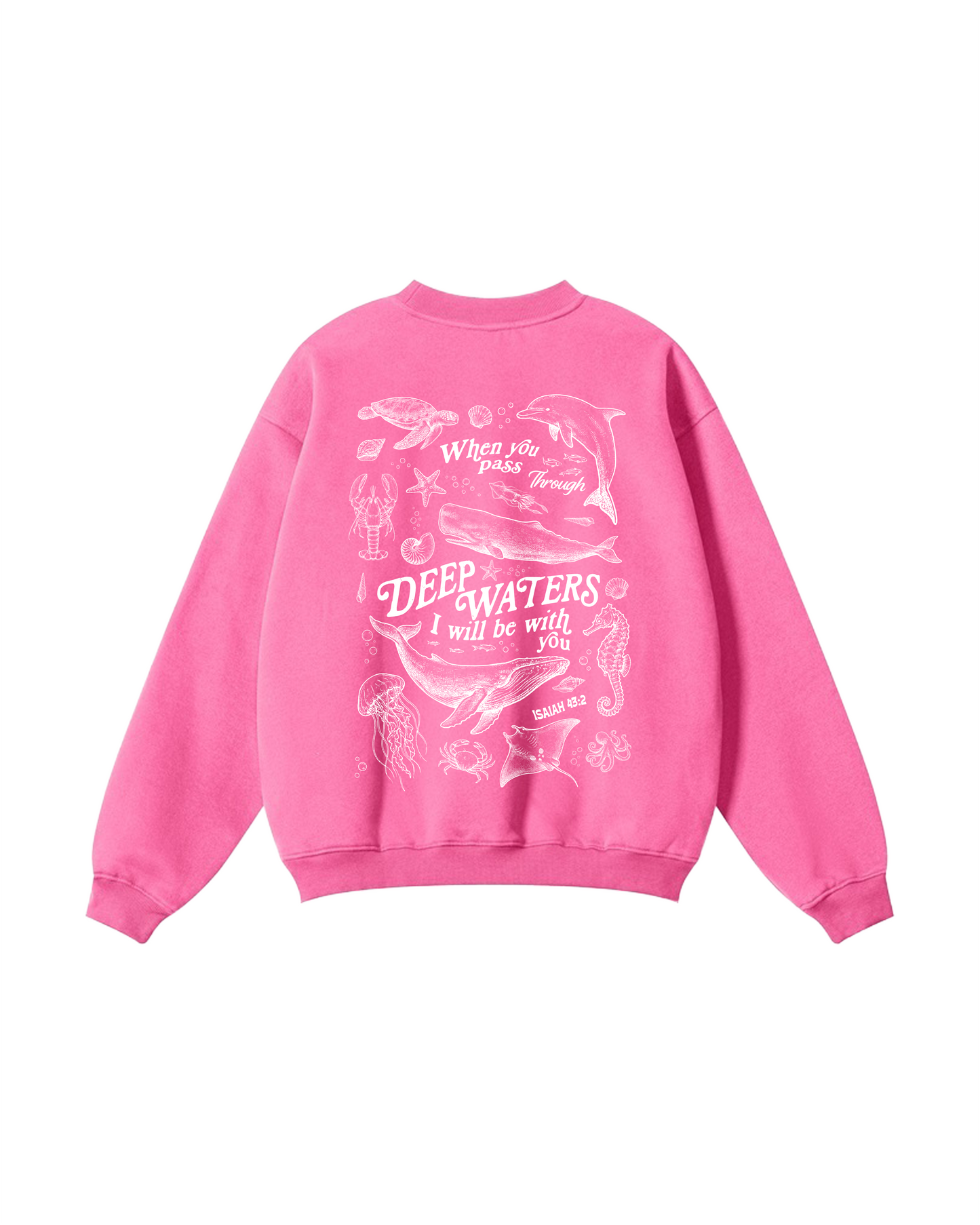 Fear Not, He Is With You Crewneck