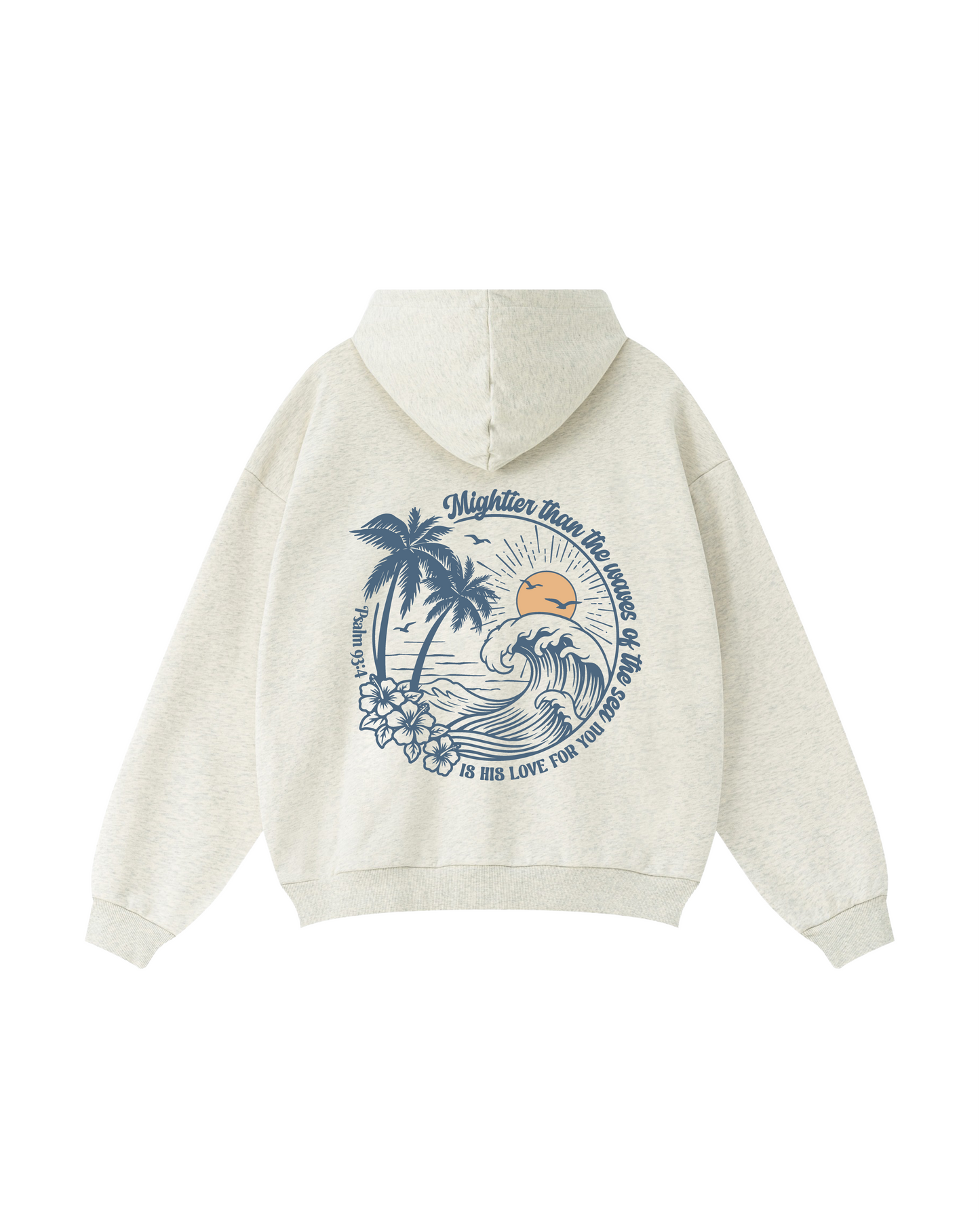 Mightier Than the Waves Hoodie