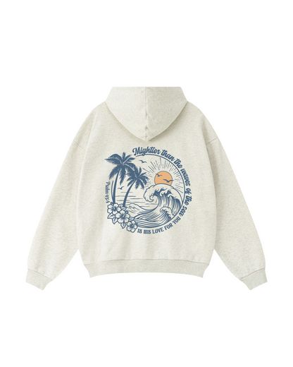 Mightier Than the Waves Hoodie