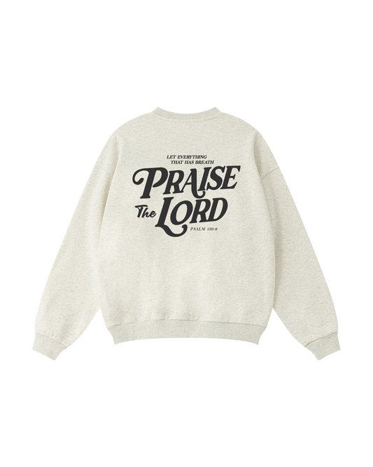 Praise The Lord Crewneck