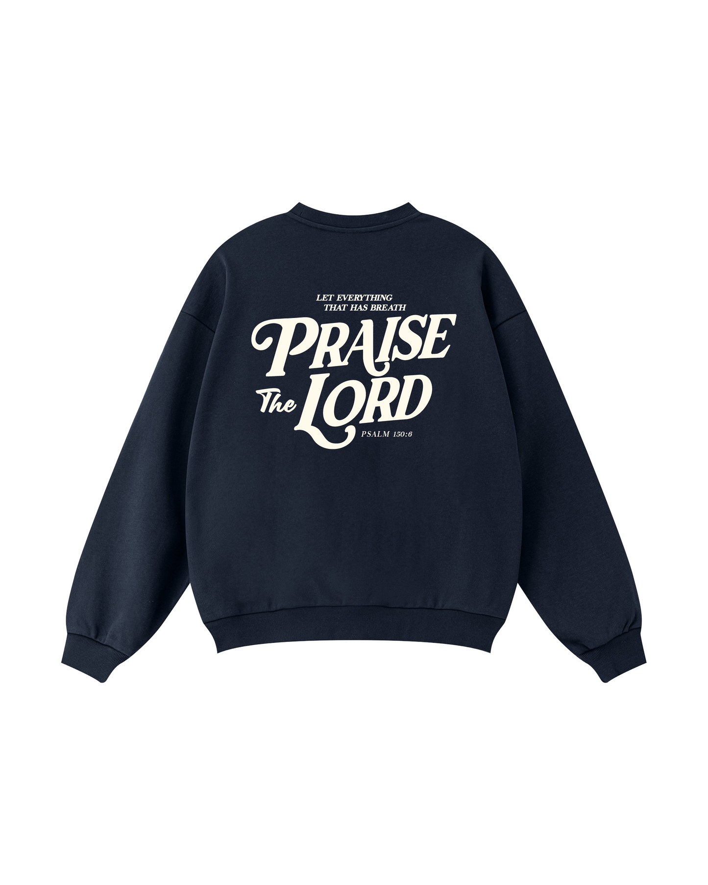 Praise The Lord Crewneck