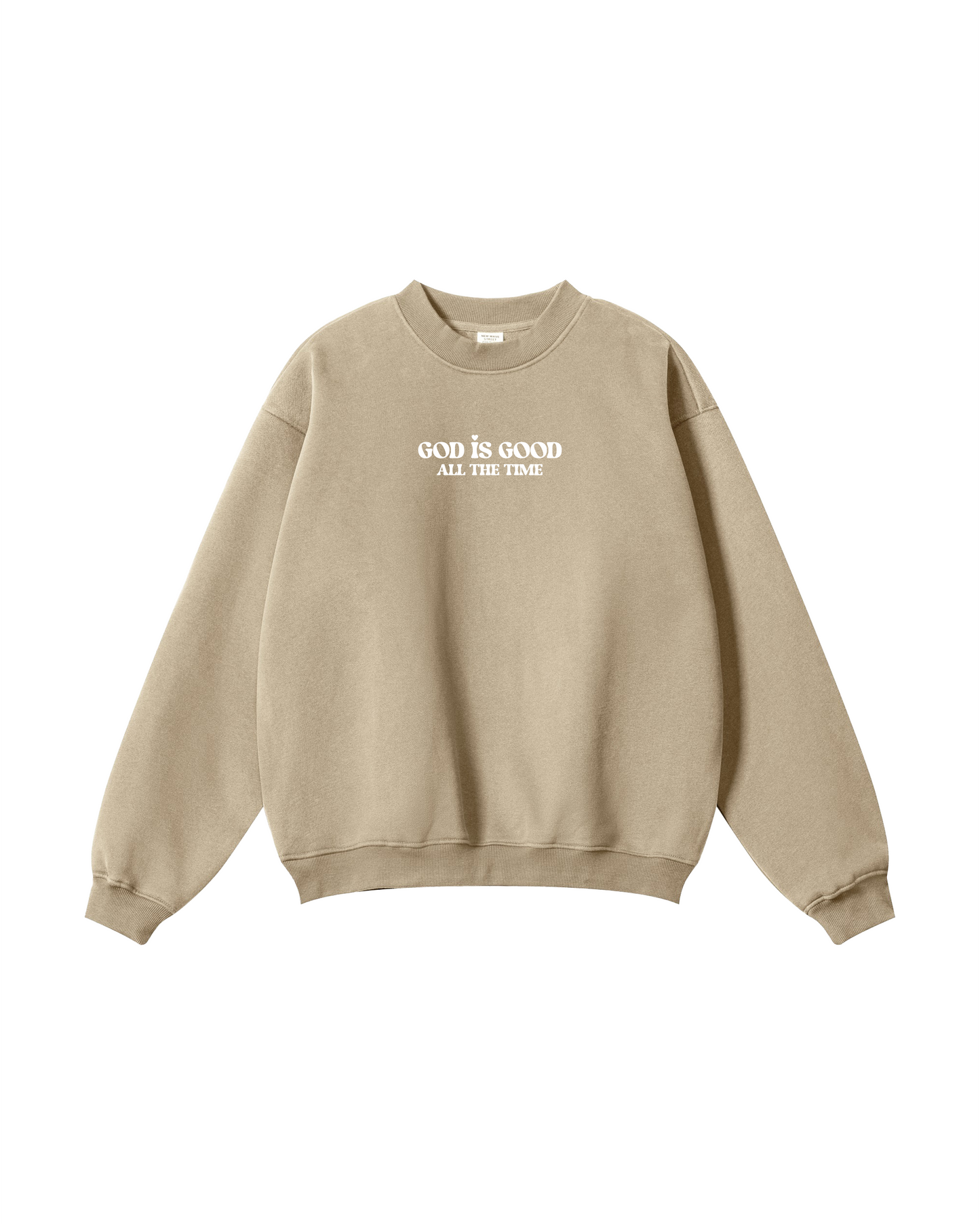 GOD IS GOOD Crewneck