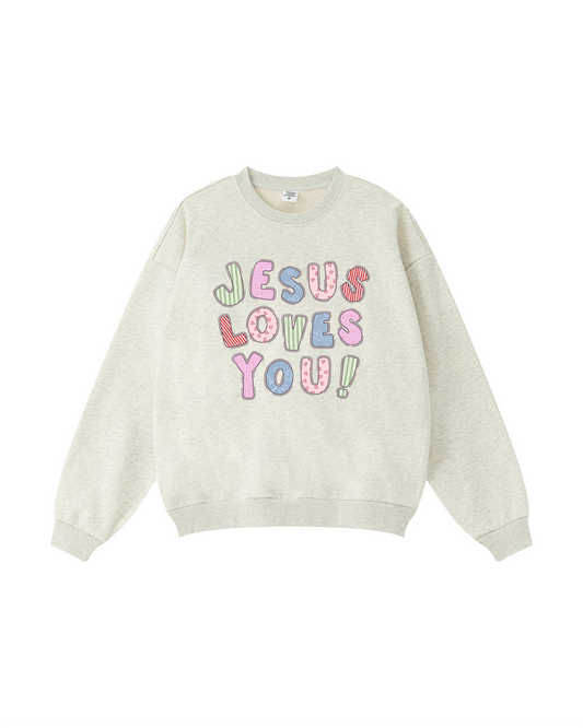 Jesus Loves You Crewneck