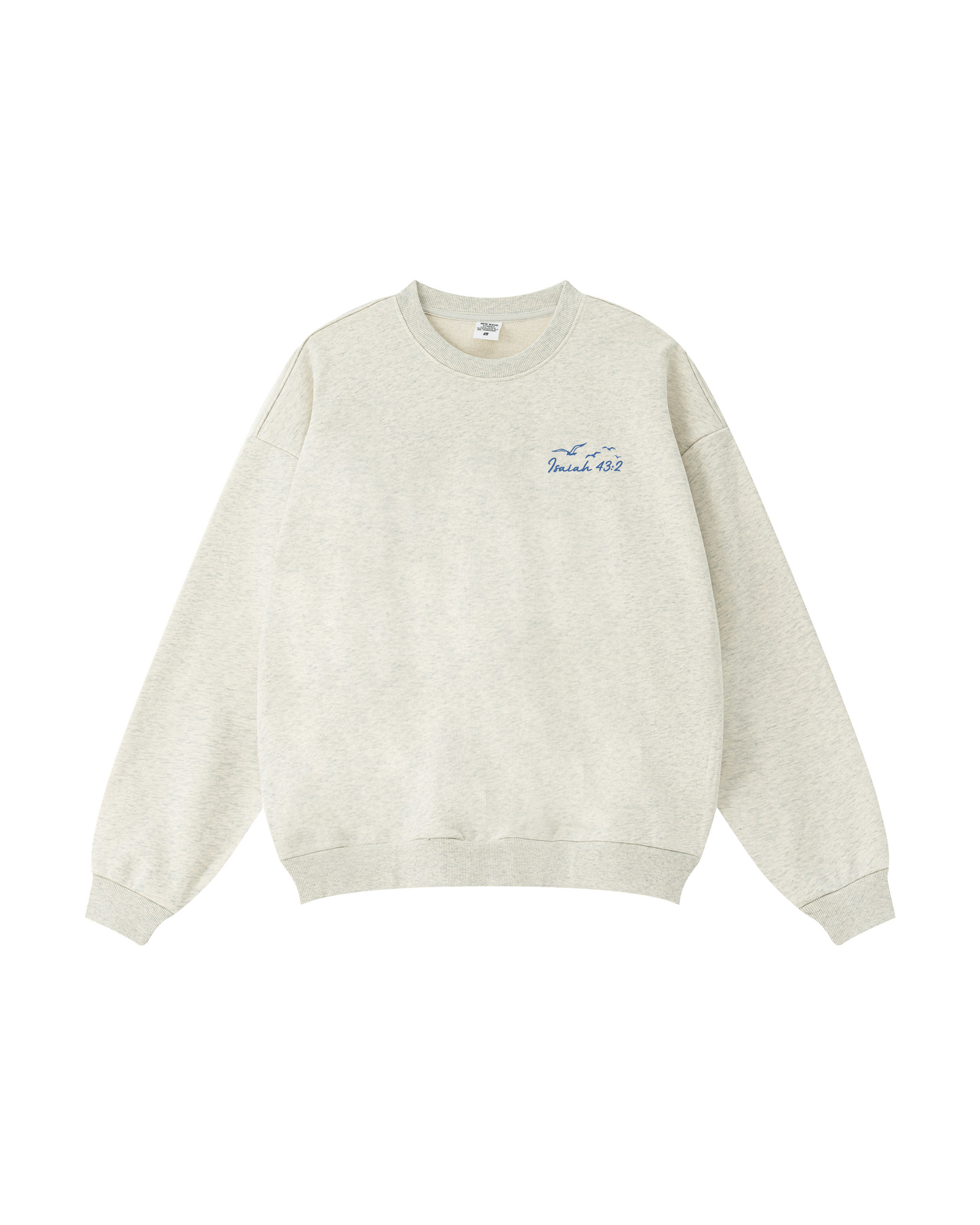When You Go Through Deep Waters Isaiah 43:2 Crewneck