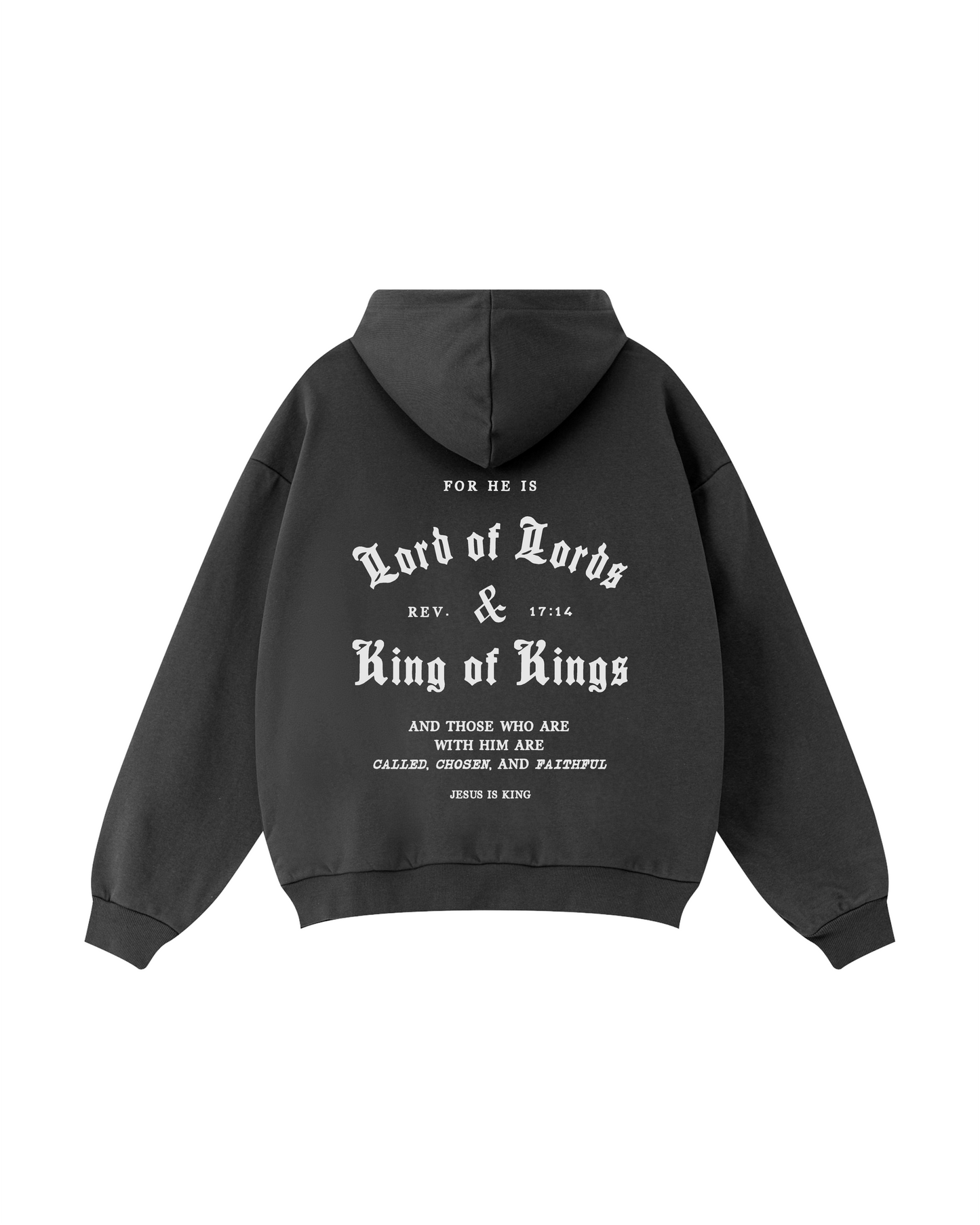 Lord of Lords & King of Kings Hoodie