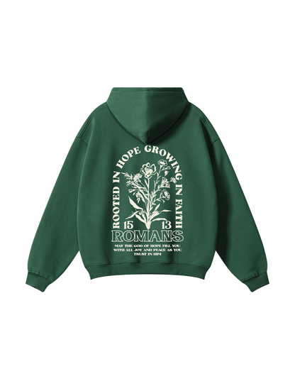 Rooted in Hope Romans 15:13 Hoodie
