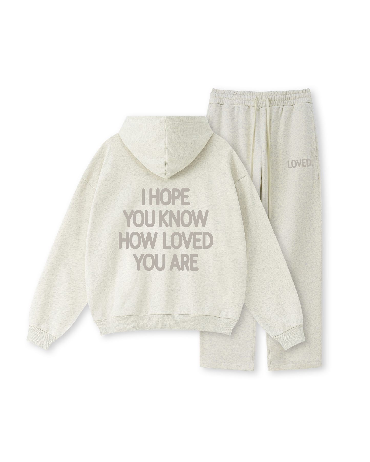I Hope You Know How Loved You Are Hoodie