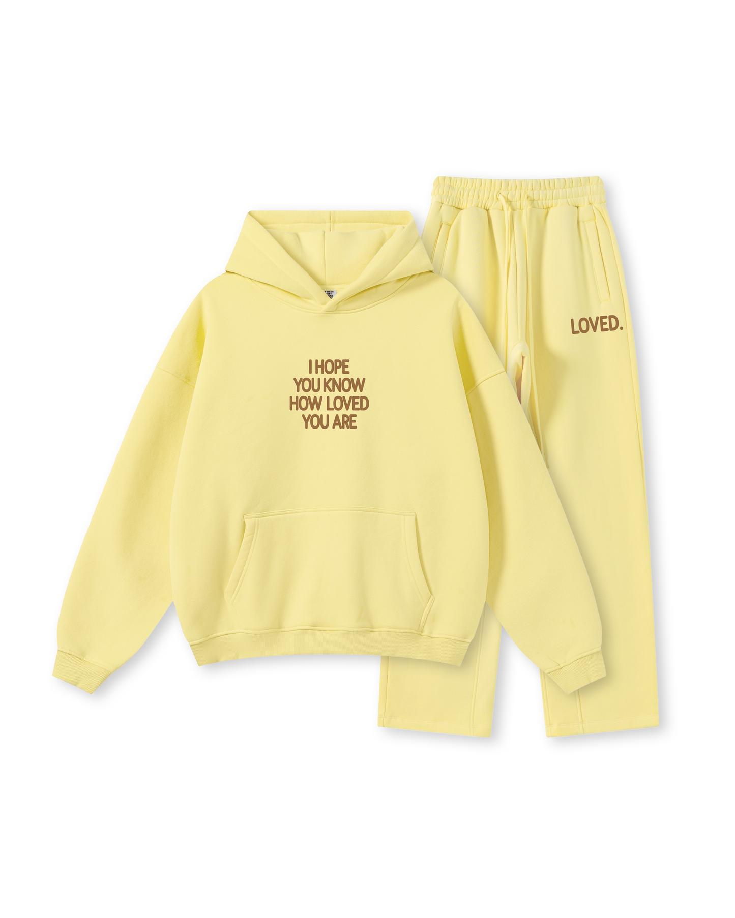 I Hope You Know How Loved You Are Hoodie