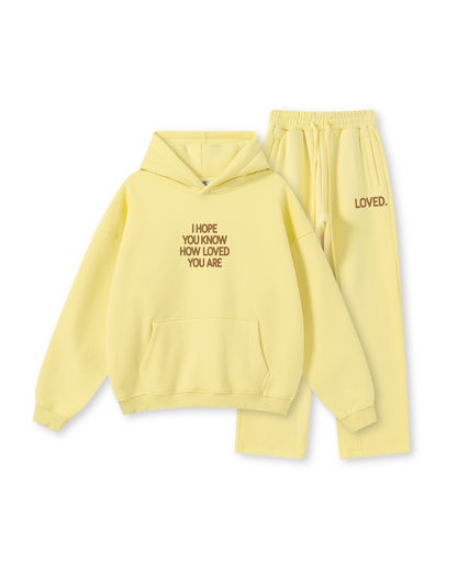 I Hope You Know How Loved You Are Hoodie