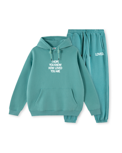 I Hope You Know How Loved You Are Hoodie