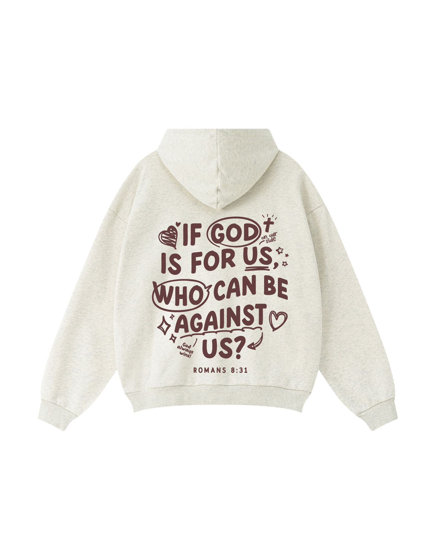 If God Is for Us Romans 8:31 Hoodie
