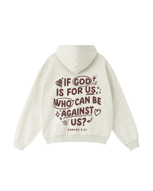 If God Is for Us Romans 8:31 Hoodie