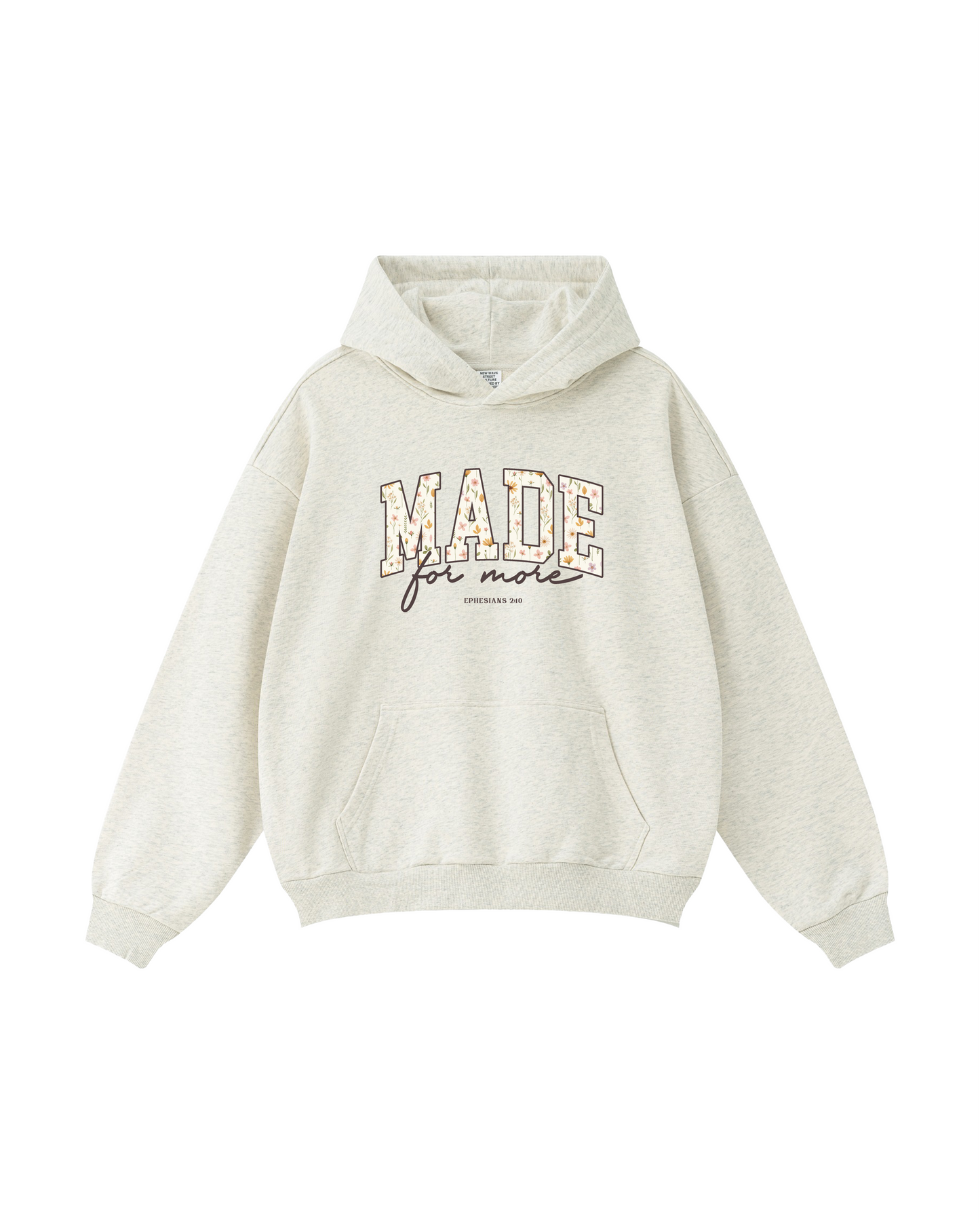 Made for More Ephesians 2:10 Hoodie