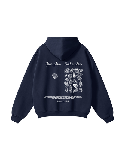 Your Plan God’s Plan Isaiah 55:8–9 Hoodie