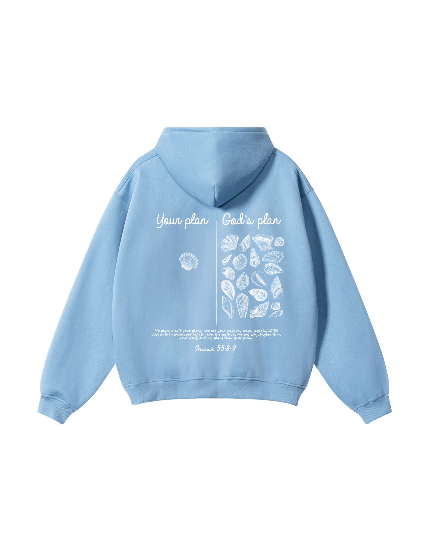 Your Plan God’s Plan Isaiah 55:8–9 Hoodie