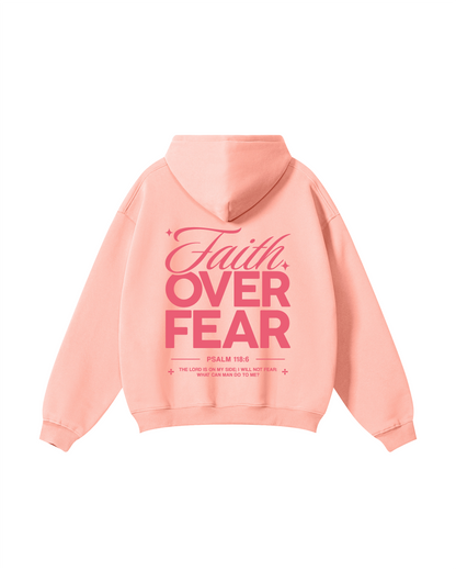 Faith Over Fear Psalm 118:6 Hoodie