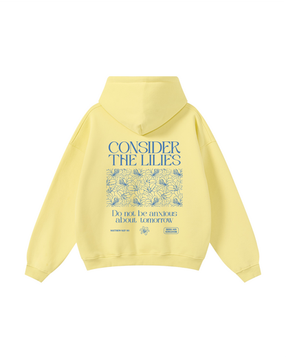 Consider the Lilies Matthew 6:27–30 Hoodie