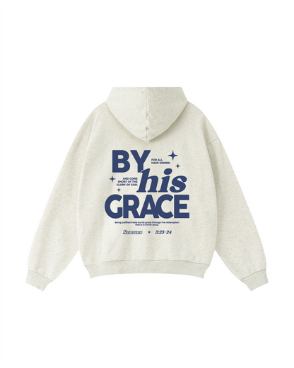 By His Grace Romans 3:23–24 Hoodie
