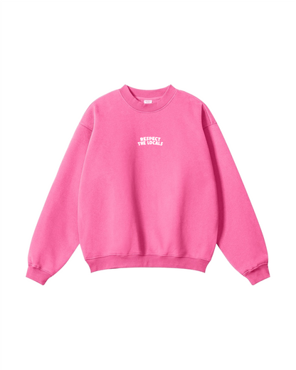 Respect the Locals Crewneck