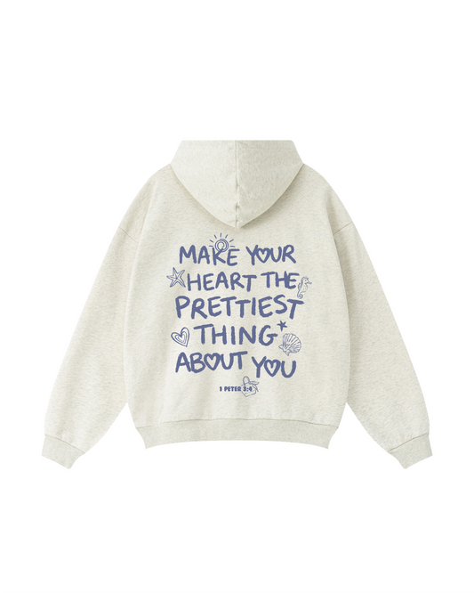 Make Your Heart the Prettiest Thing About You Hoodie