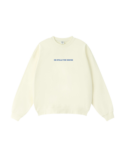He Stills the Waves Crewneck
