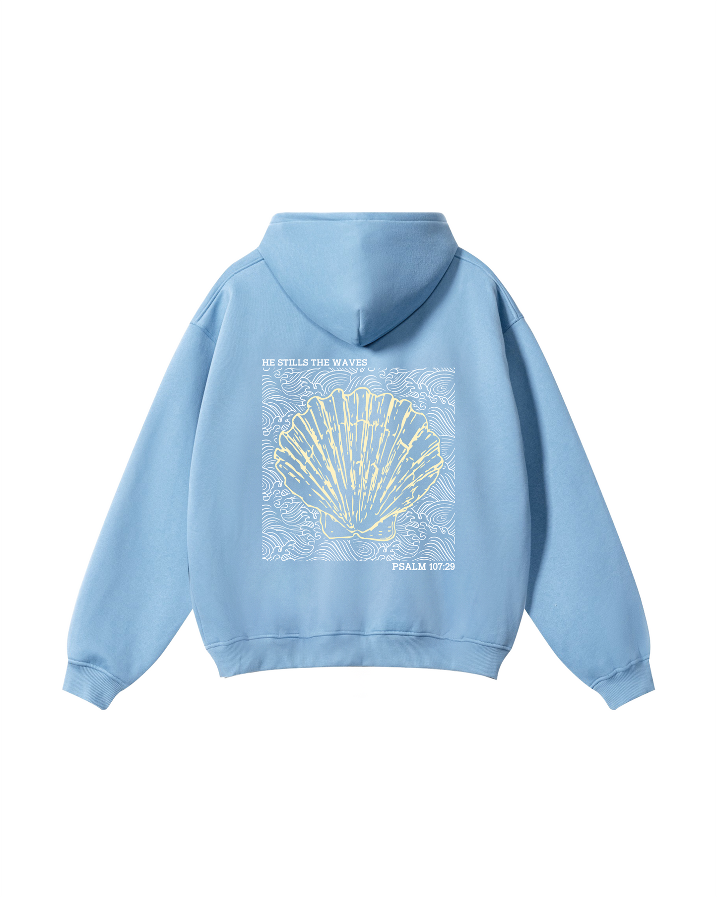 He Stills the Waves Hoodie
