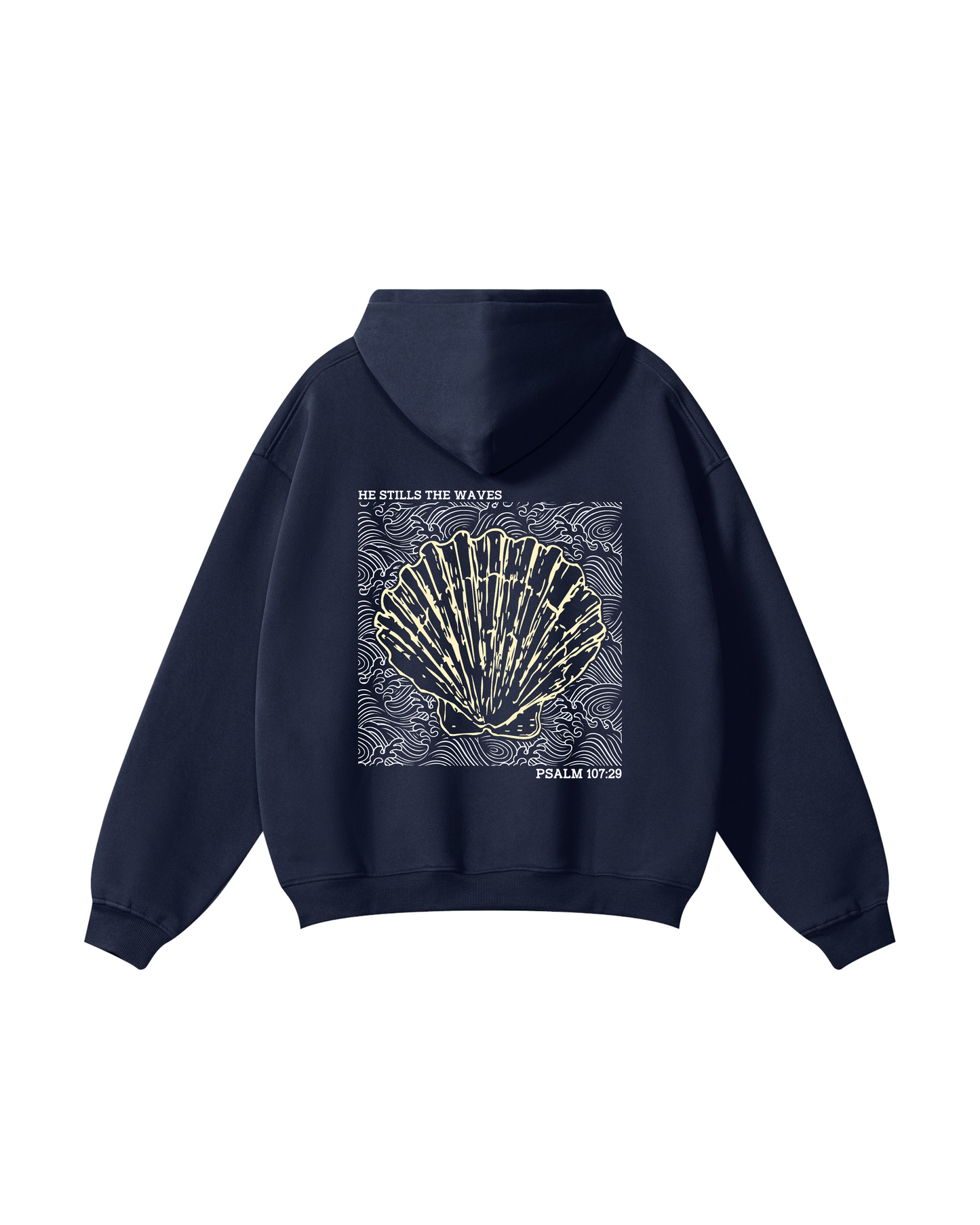 He Stills the Waves Hoodie