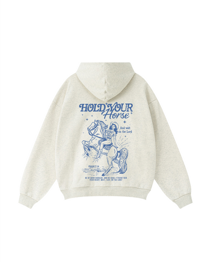 Hold Your Horse Psalm 27:14 Hoodie