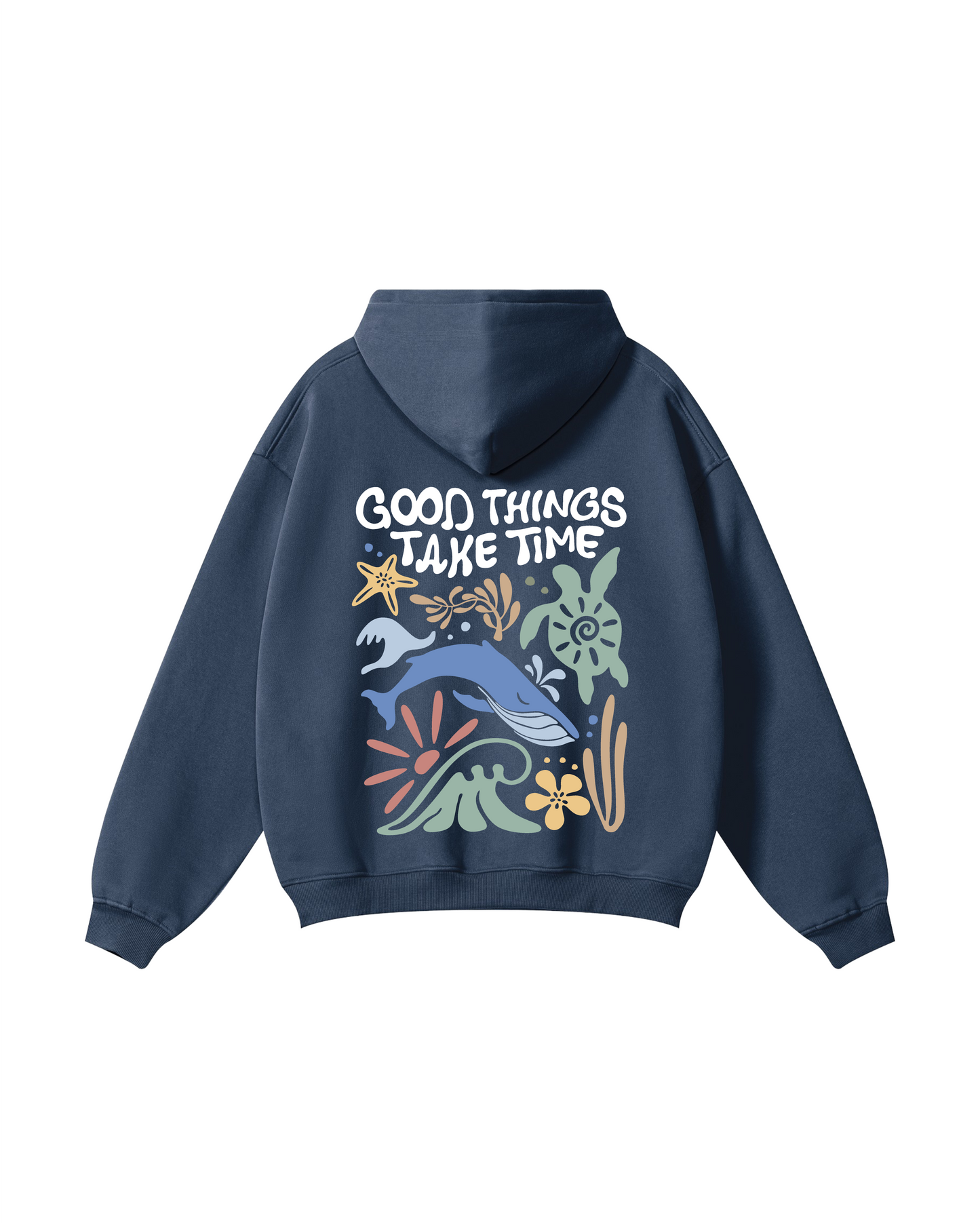 Good Things Take Time Hoodie