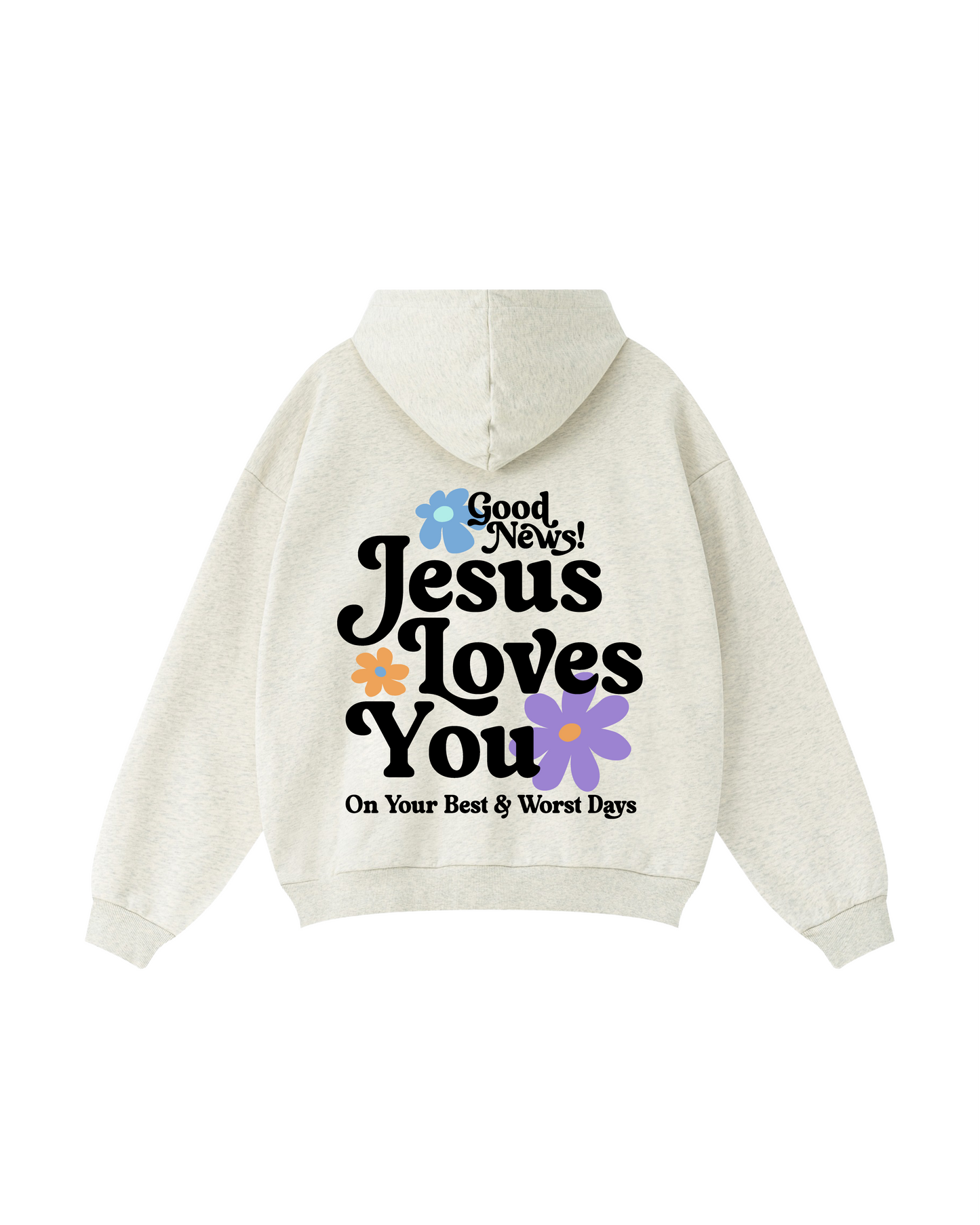 Jesus Loves You Hoodie