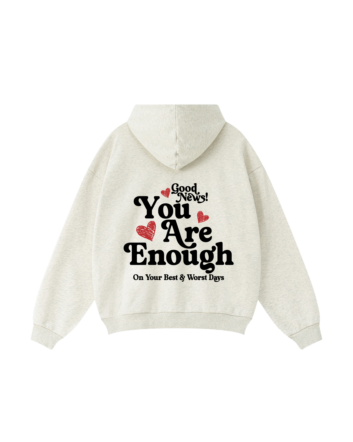 You Are Enough Hoodie