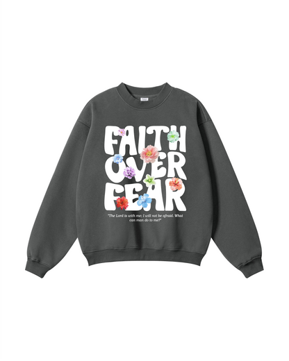 Faith Over Fear Crewneck