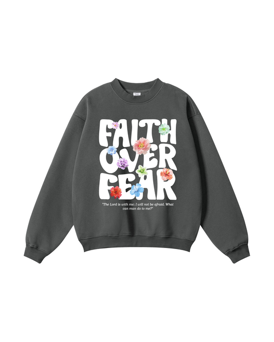 Faith Over Fear Crewneck