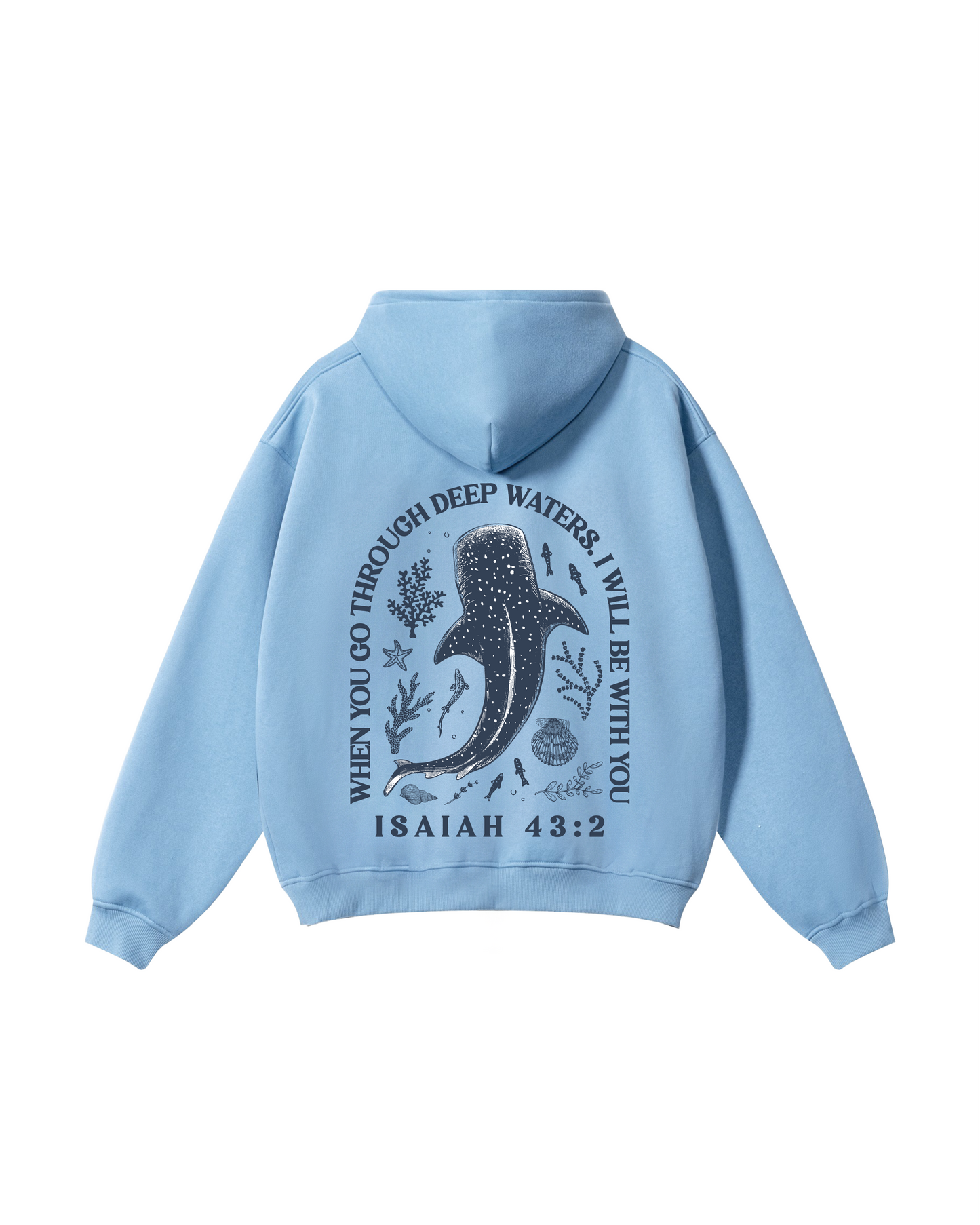 When You Go Through Deep Waters Hoodie