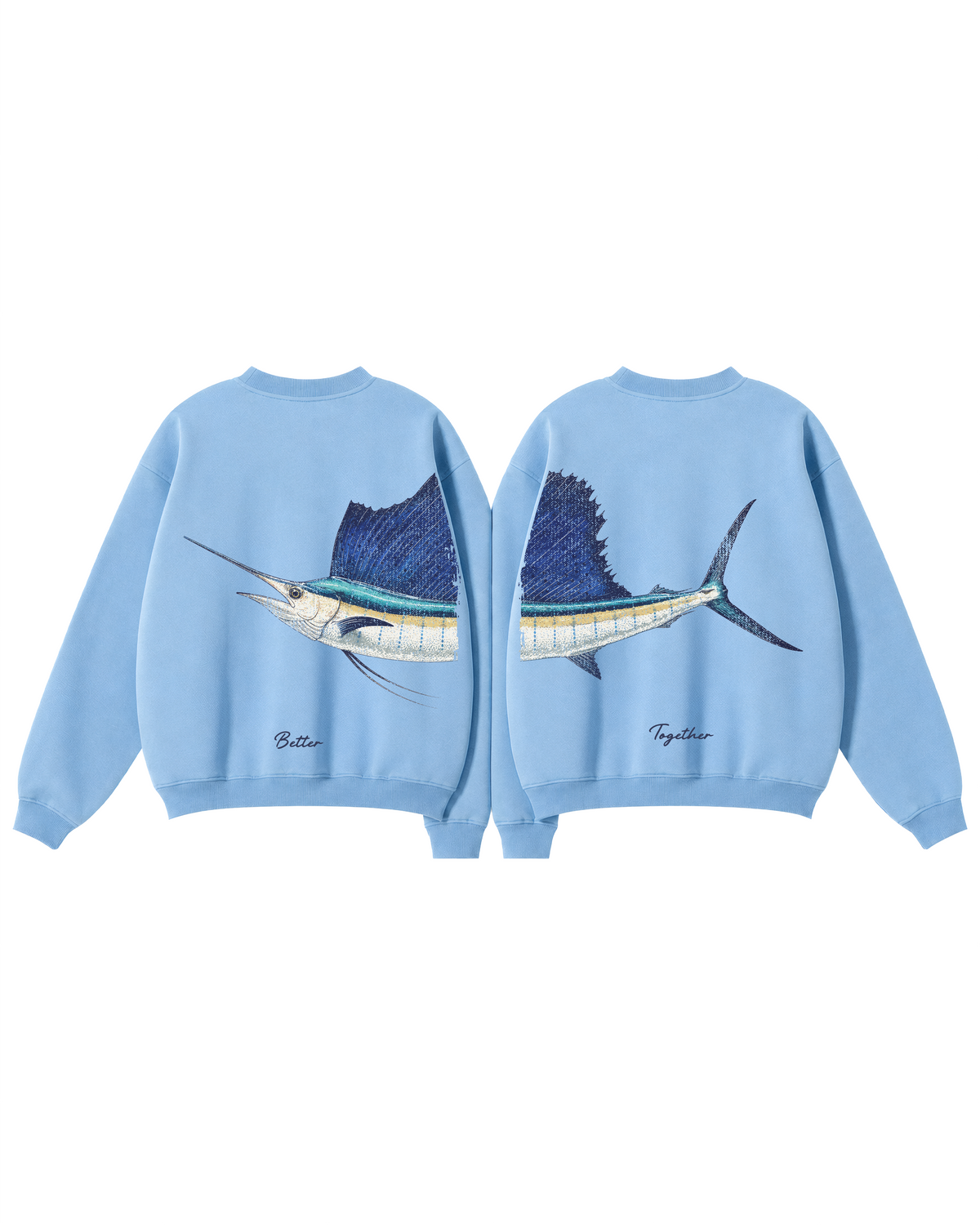Better Together Sailfish Couple Unisex Crewneck Set