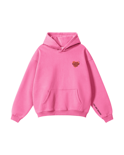 I Think You Should Love Yourself Hoodie
