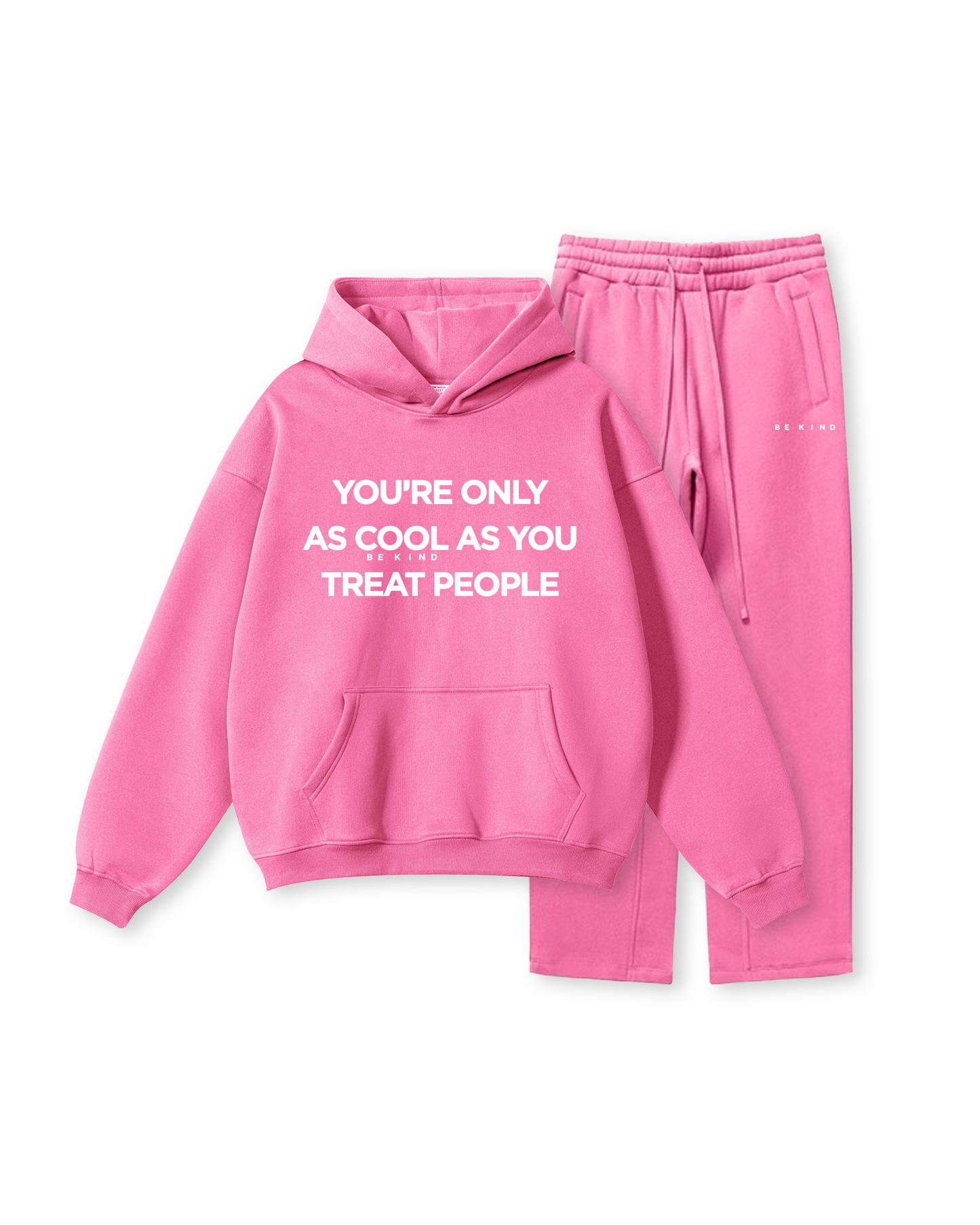 You're Only As Cool As You Treat People Hoodie