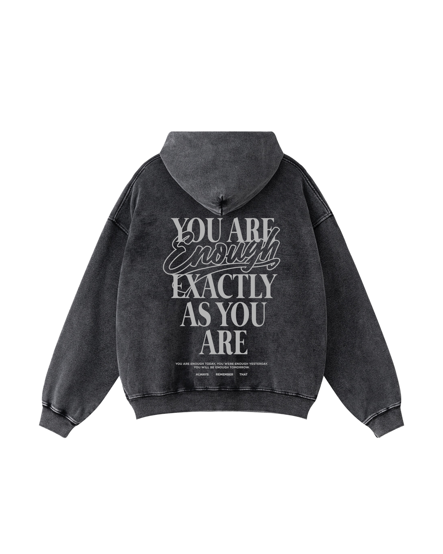 You Are Enough Hoodie
