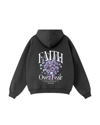 Faith Over Fear Floral Hoodie — Psalm 118:6